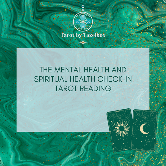 Mental & Spiritual Health Check-in Tarot Reading