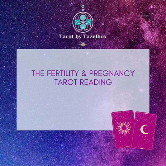 Fertility and Pregnancy Tarot Reading